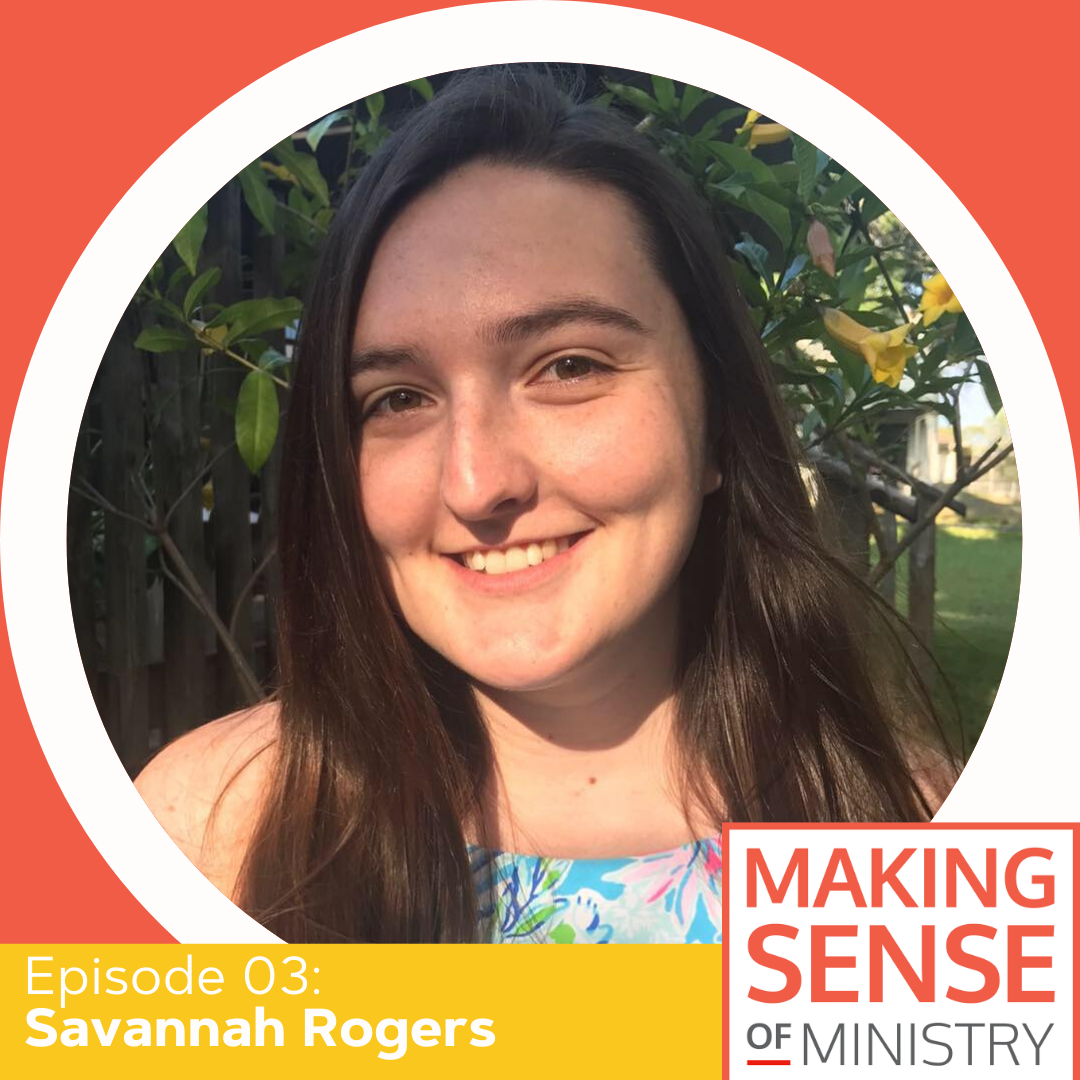 Making Sense of Ministry podcast guest Savannah Rogers on the often overlooked resource