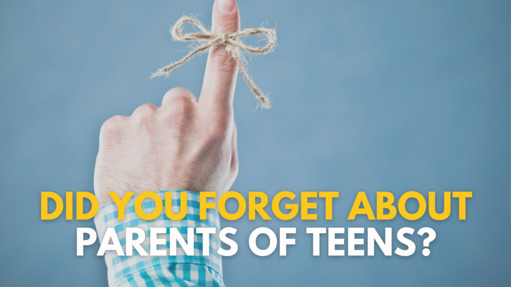 Did You Forget About Parents of Teens? - Youth Ministry InstituteYouth ...