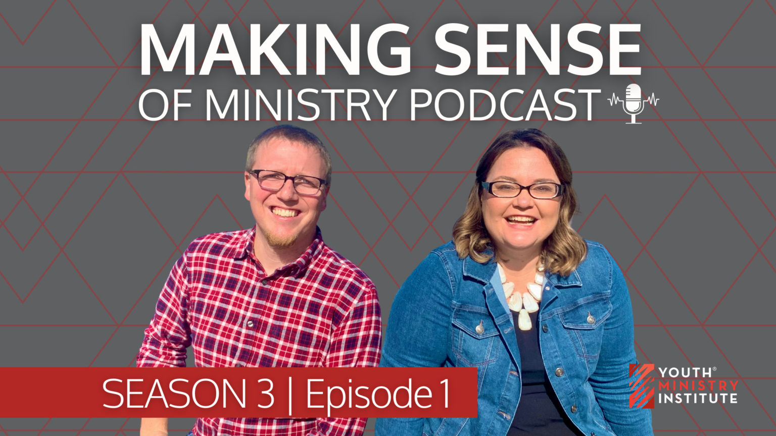 Making Sense of Ministry Podcast season 3 - episode 1