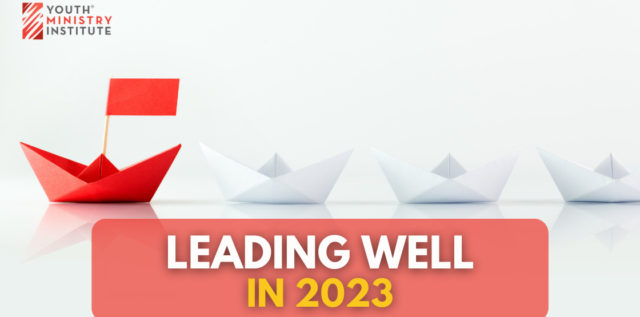 Leading Well in 2023