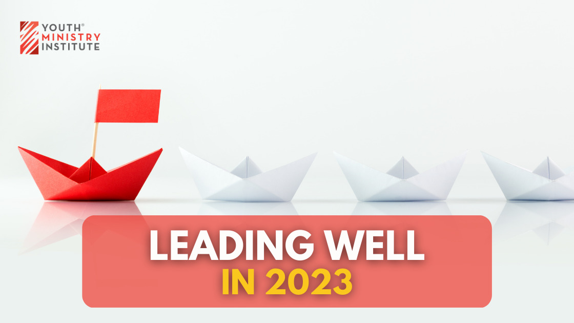 Leading Well in 2023