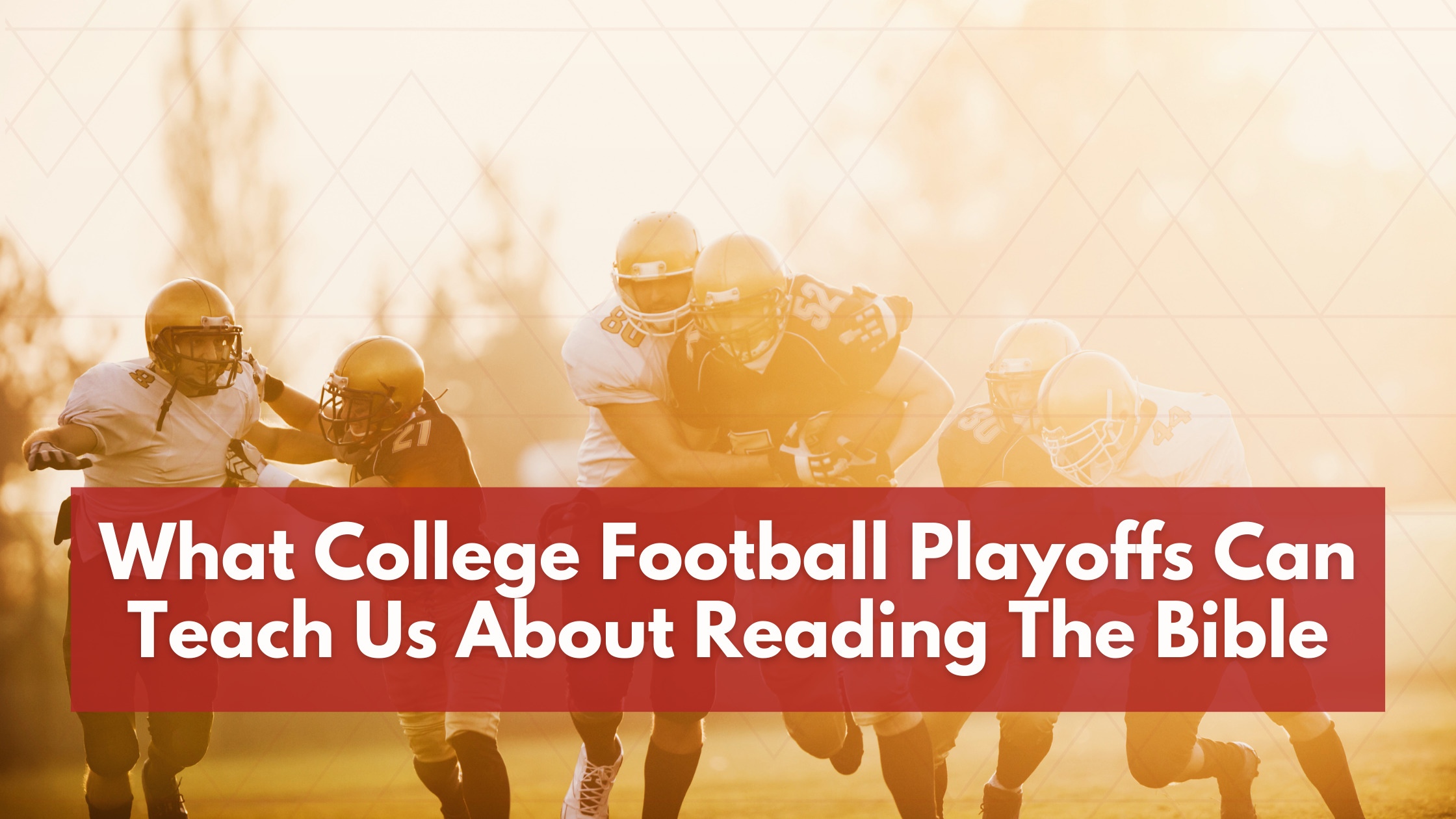 College Football & Scripture Reading